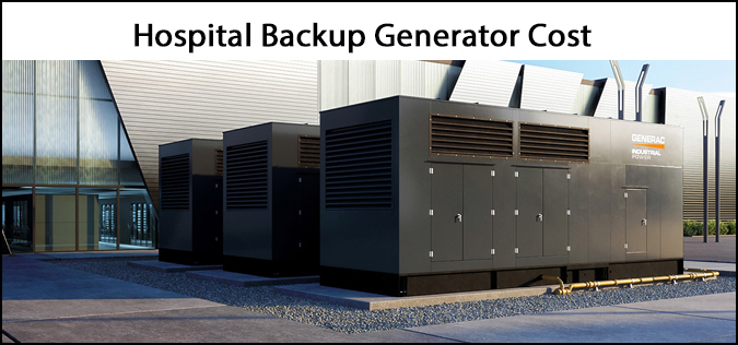 Hospital Backup Generator Cost