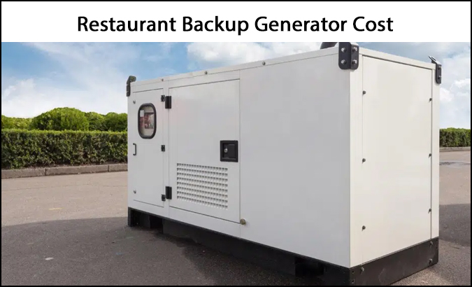 Restaurant Backup Generator Cost
