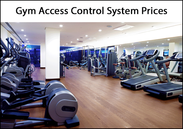 Gym Access Control System Prices