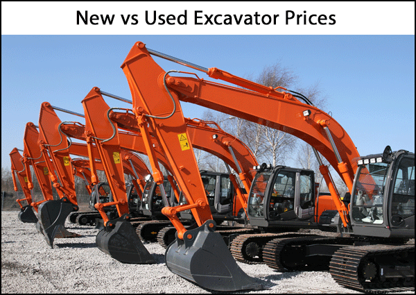 New vs Used Excavator Prices